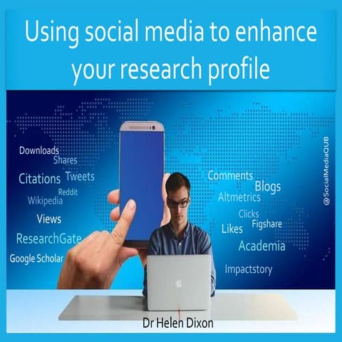 Using social media to enhance your research profile