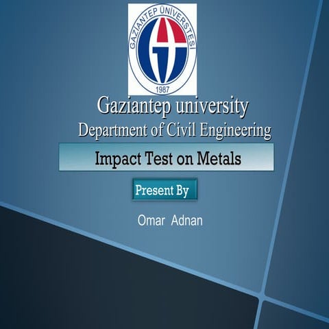 Impact test on metals 
