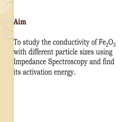study of conductivity of fe2o3 using impedance spectroscopy