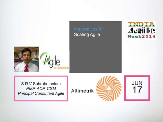 Imperatives for scaling agile