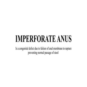 IMPERFORATED_ANUS IN NEONATE-a congenital abnomalityS[1].pptx