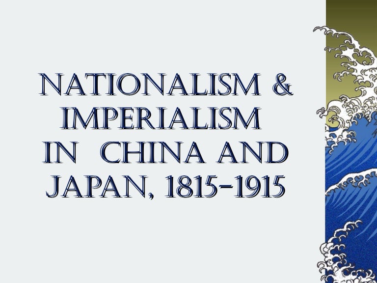 Imperialism china, japan 1750 1914 2014 updated
