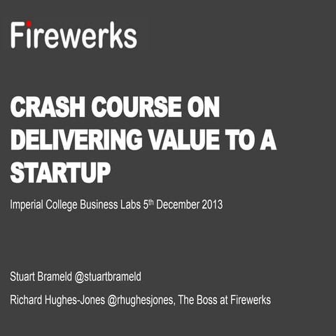 Crash course on delivering value to a startup
