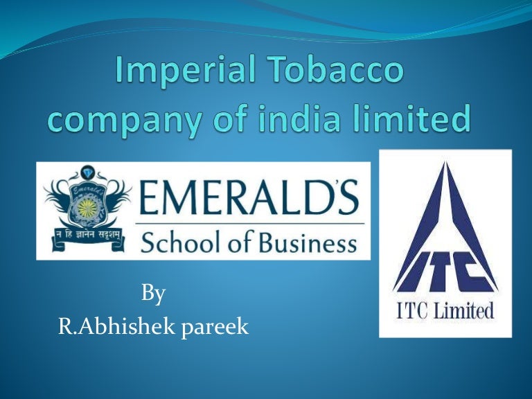 Imperial tobacco company of india limited