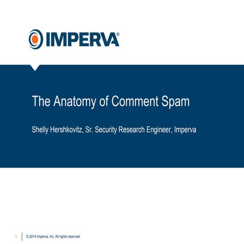 The Anatomy of Comment Spam