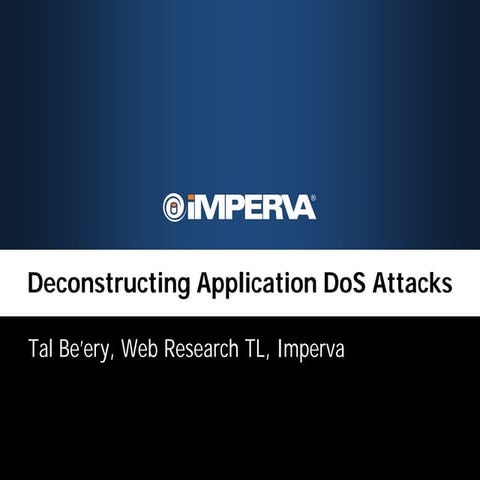Deconstructing Application DoS Attacks