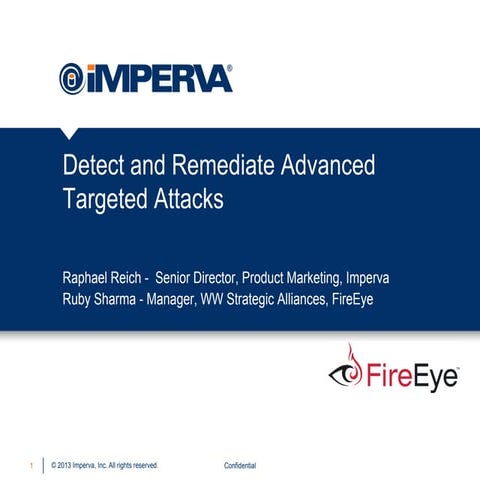 Detect & Remediate Malware & Advanced Targeted Attacks