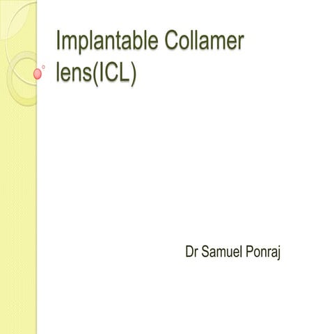 Implantable collamer lens(ICL)