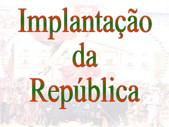 A 1ª república símbolos e figuras | PPT