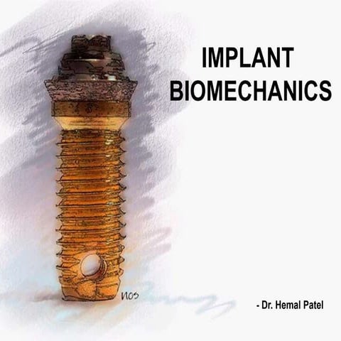 Implant Biomechanics