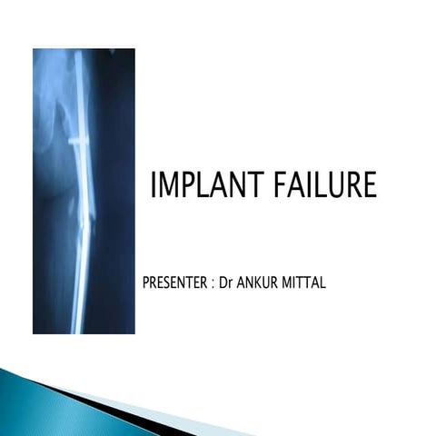 Implant failure