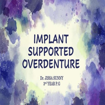 Implant supported overdenture