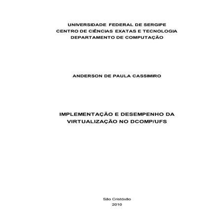 Implementacao e desempenho da virtualizacao no dcomp ufs