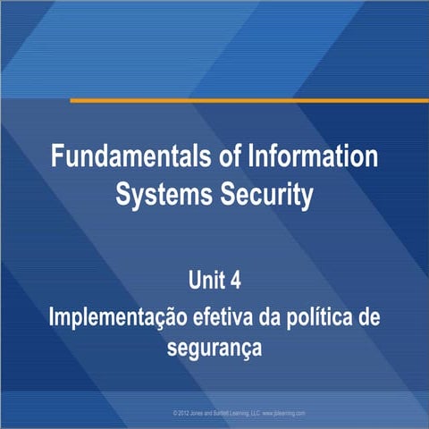 Aula 04 - Implementação efetiva da política de segurança