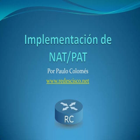Implementación de NAT/PAT en routers Cisco