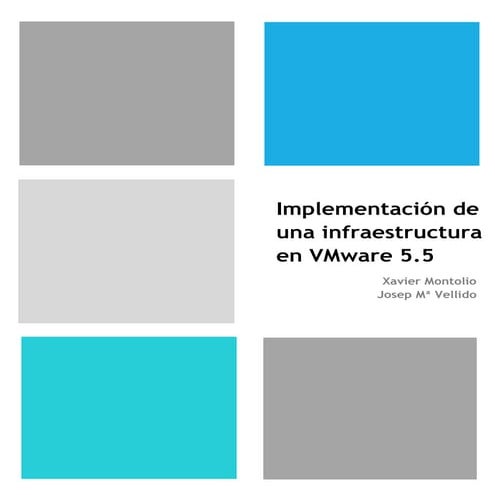 Implementacion de una infraestructura en VMware 5.5
