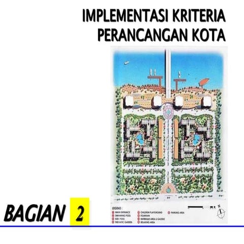 Implementasi kriteria perancangan kota