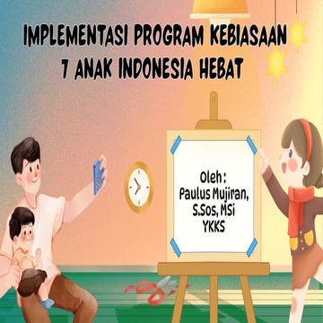 IMPLEMENTASI PROGRAM KEBIASAAN 7 ANAK INDONESIA HEBAT.pdf