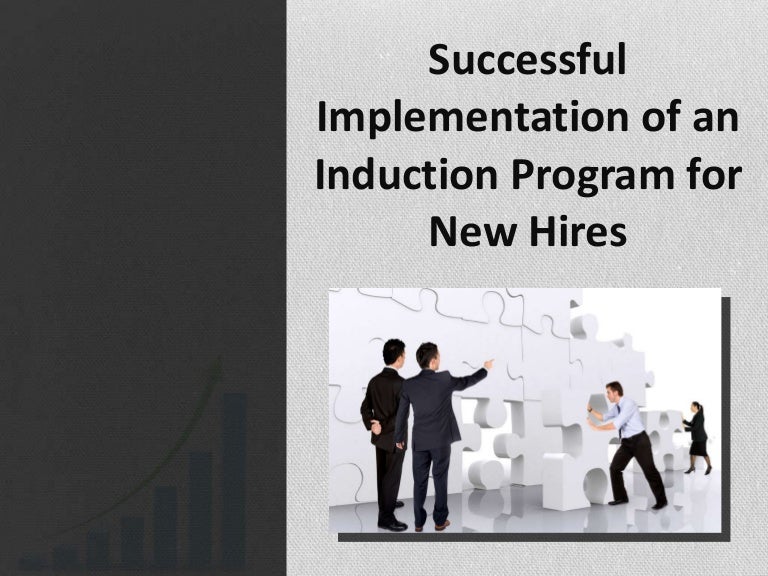 successful implementation of induction program for new hires successful implementation of induction program for new hires, Presentation templates