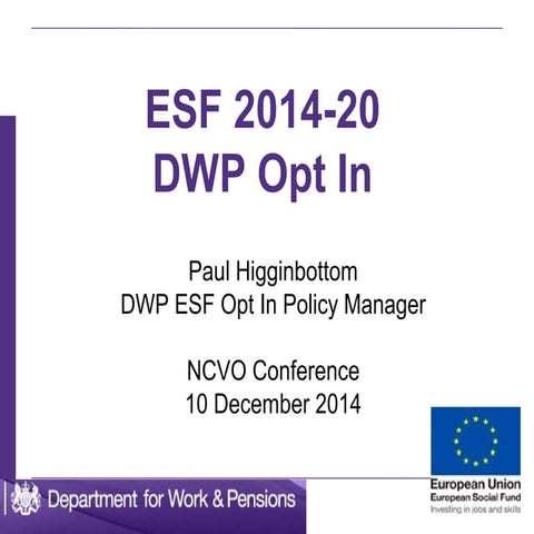 ESF 2014-2020 DWP Opt-in, Paul Higginbottom, DWP