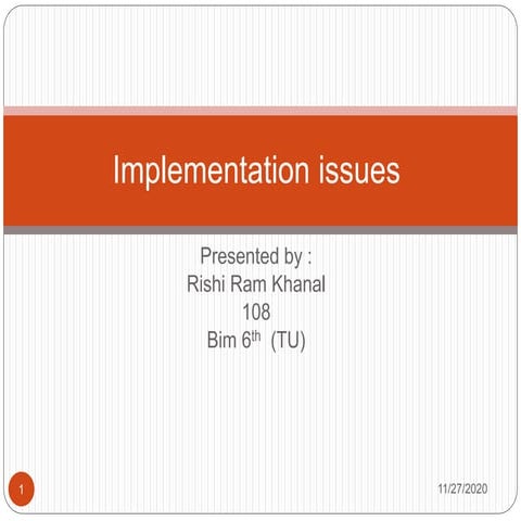 Implementation issues software engineering | PPT