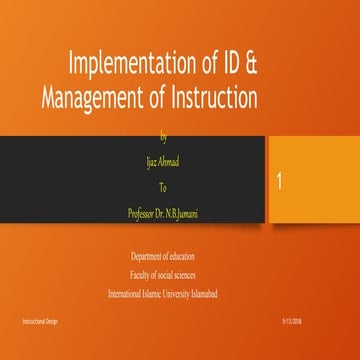 Implementation & management of instruction