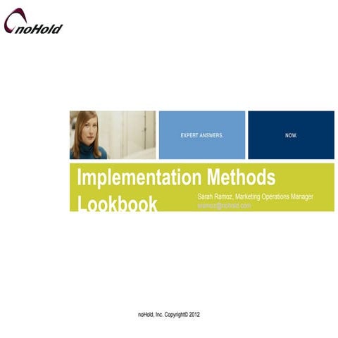 Implementation methods lookbook 2012