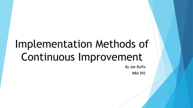 Implementation methods of continuous improvement