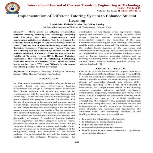 Implementation of different tutoring system to enhance student learning