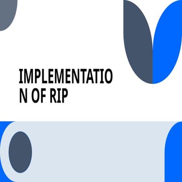 implementation of rip with explanation . | PPTX