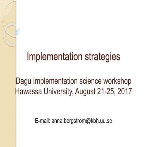 Implementation strategies