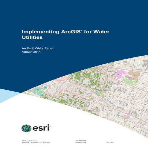 Implementing ArcGIS for Water Utilities