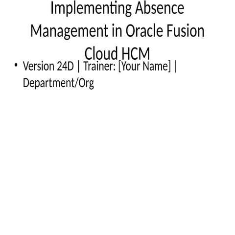 Fusion absence management explained with examples | PDF