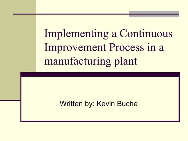 Implementing A Continuous Improvement Process