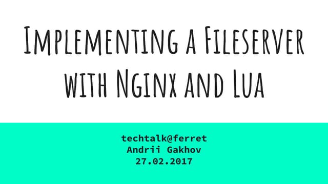 Implementing a Fileserver with Ngin...