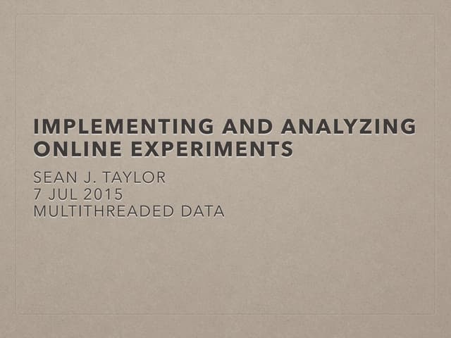 Implementing and analyzing online experiments