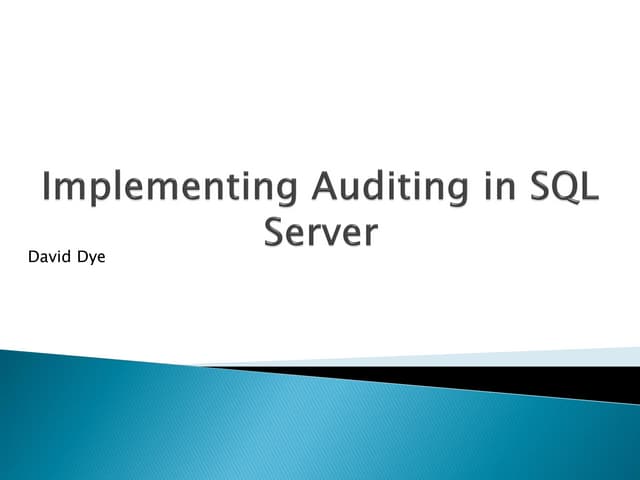 Implementing Auditing in SQL Server