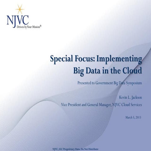 Implementing big data in the cloud v2.5 3 4 2013