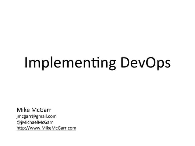 Implementing DevOps