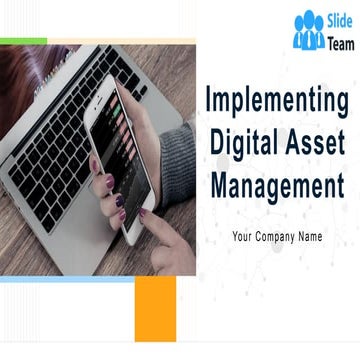 Implementing Digital Asset Management PowerPoint Presentation Slides