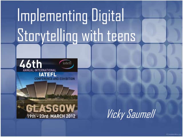 Implementing Digital Storytelling w...