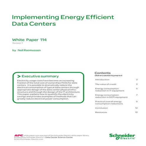 Implementing energy efficient  data centers