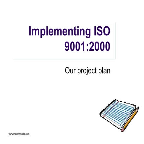 Implementing ISO 9001 2000.ppt