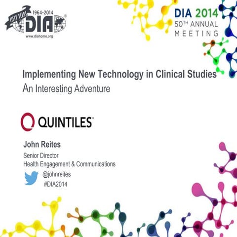 Implementing New Technology in Clinical Studies - Biosensor Implementation