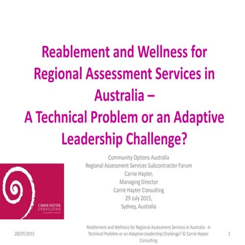 Reablement and Wellness for Regional Assessment Services in Australia - A Tec...