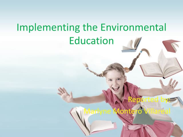 Implementing the environmental education