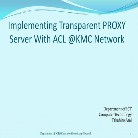 Implementing transparent proxy server with acl