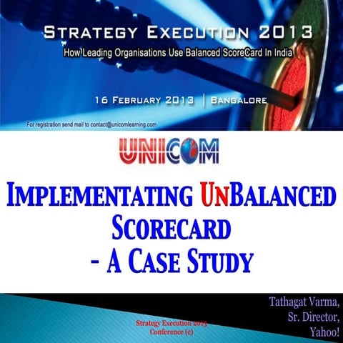 Implementing UnBalanced Scorecard