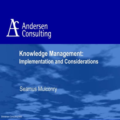 Implement Knowledge Management andersens consulting 2000