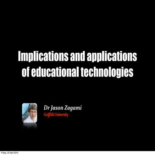 Implications and applications of educational technologies II